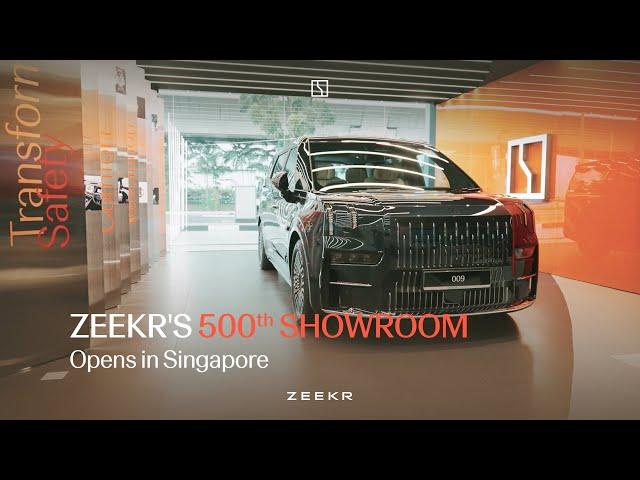 ZEEKR | 500th Showroom Opens in Singapore