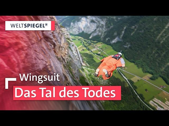 Wingsuit fliegen in den Schweizer Alpen  – Das Lauterbrunner Tal des Todes | Weltspiegel