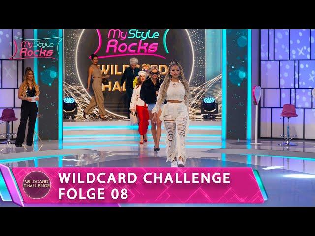 Wildcard Challenge Folge 08 | Staffel 1 | My Style Rocks Germany