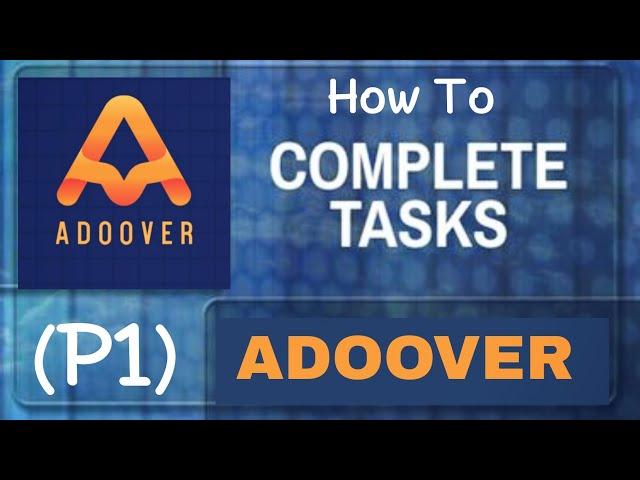 ADOOVER How To Complete Tasks (1)