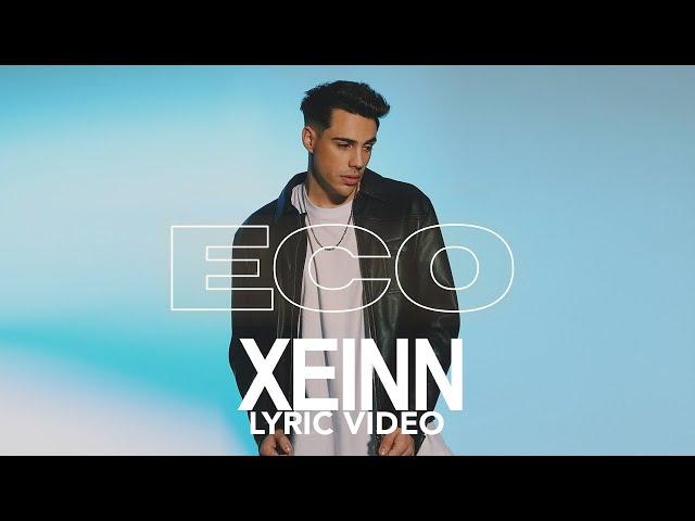 XEINN - ECHO (Lyric video)