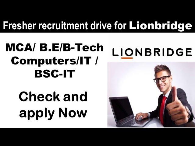 Lionbridge Fresher recruitment drive of  2020 fresher job update | fresher job|off campus