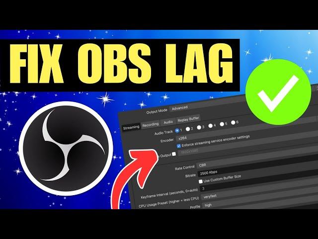 FIX OBS Studio Lag And Stuttering (Best Record Settings)