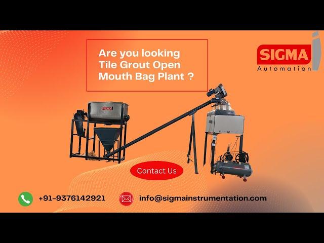 Tile Grout Open Mouth Bag Plant | 2 Tonne per hour | Sigma Automation | Packaging Systems
