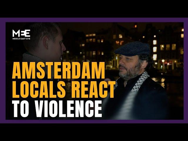 Amsterdam locals react to violence by Maccabi Tel Aviv hooligans