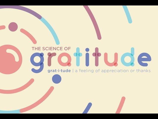 The Science of Gratitude