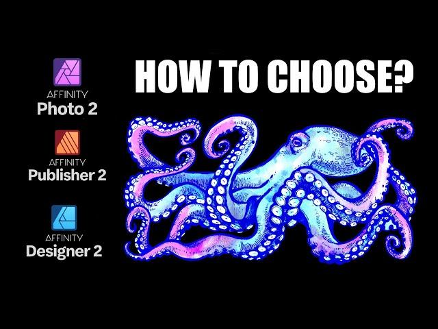 Choosing the Perfect Affinity - Photo, Designer, or Publisher?