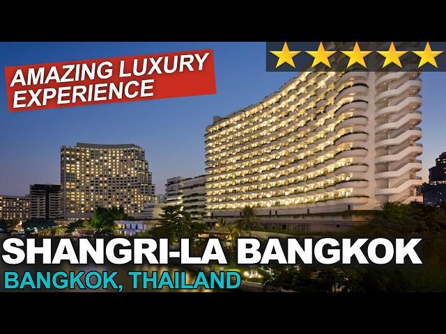 SHANGRI-LA, Bangkok, Thailand: ULTIMATE Comfort & BREATHTAKING View - 4K Tour & Review