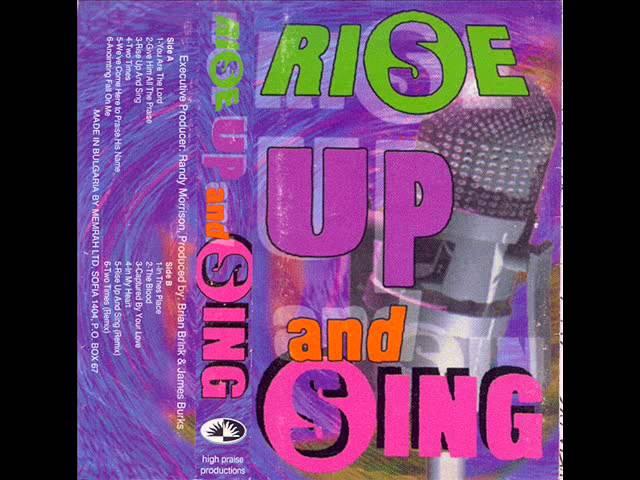 Rise Up and Sing