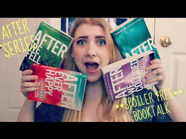 After by Anna Todd | *Spoiler Free* BOOKTALK