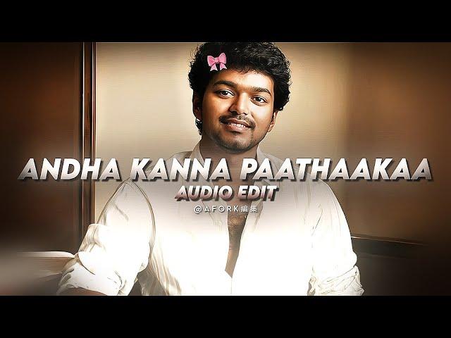 Andha kanna paathaakaa - master (edit audio)