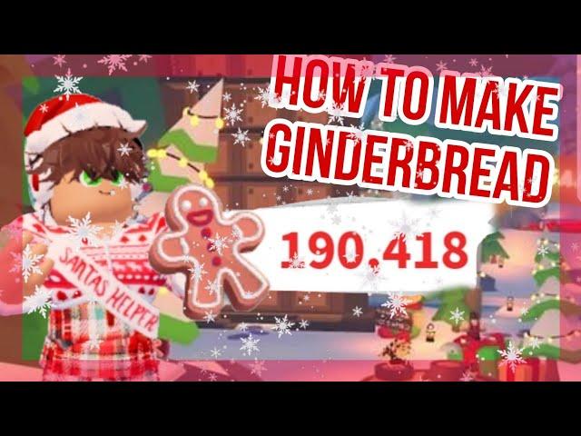 How to Make Gingerbread FAST in Adopt Me Roblox 2024!  (Winter Tips & Tricks)"