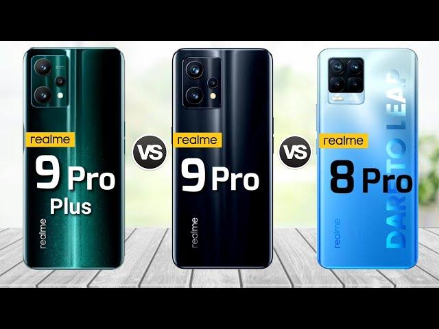 Realme 9 Pro Plus vs Realme 9 Pro vs Realme 8 Pro || Price || specification || full comparison