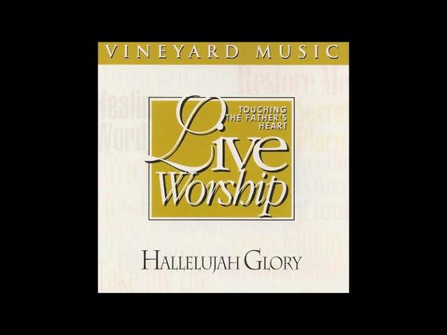 Songs Of The Vineyard & Hallelujah Glory 1996 Full Album