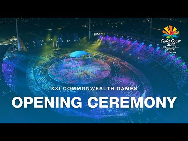 Gold Coast 2018 | Opening Ceremony