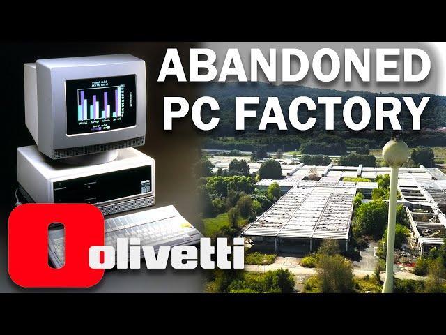 The Downfall of Olivetti - Exploring an Abandoned Computer Factory