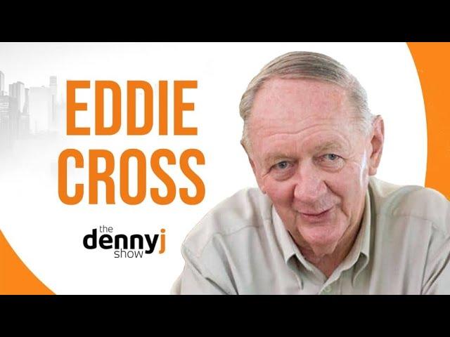 Ep.75| Eddie Cross on MDC, CCC, ED, RBZ, ZiG & More |The Denny J Show