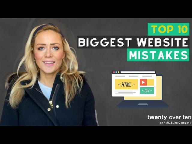 10 Biggest Website Mistakes We See Financial Advisors Make