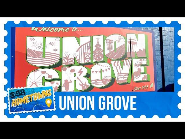 CBS 58 Hometowns: Union Grove