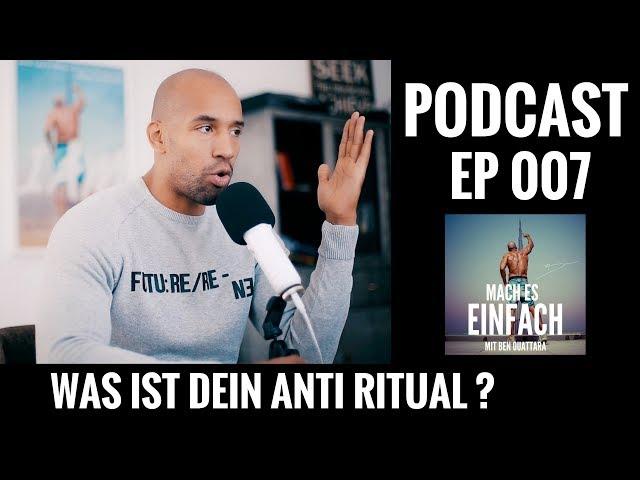 MACH ES EINFACH PODCAST FOLGE 007 -MORGEN RITUAL 