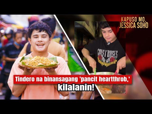 Tindero na binansagang ‘Pancit Heartthrob’, kilalanin! | Kapuso Mo, Jessica Soho