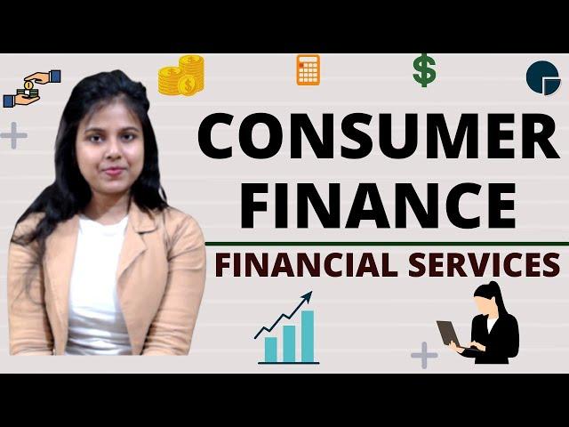 Consumer Finance