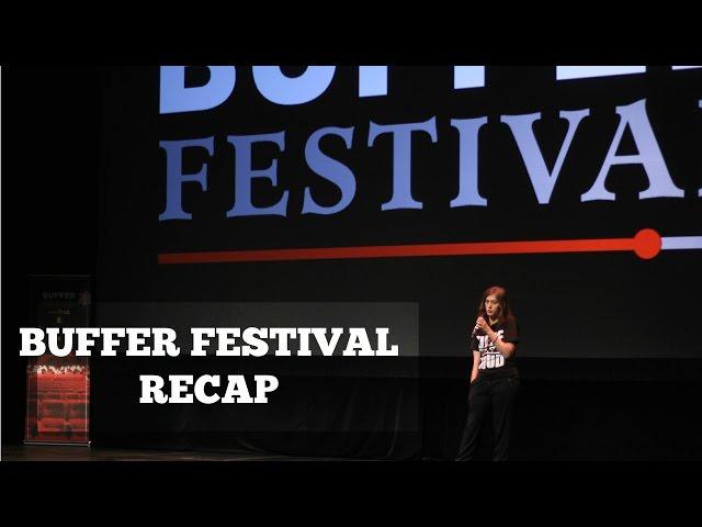 Buffer Festival 2015 Recap