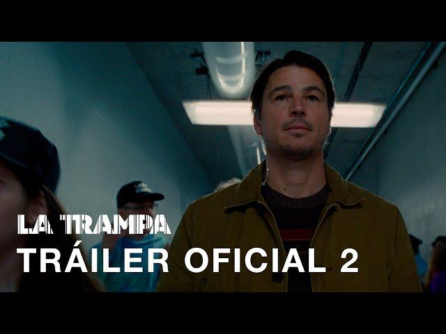 La Trampa | Tráiler Oficial 2 | Subtitulado