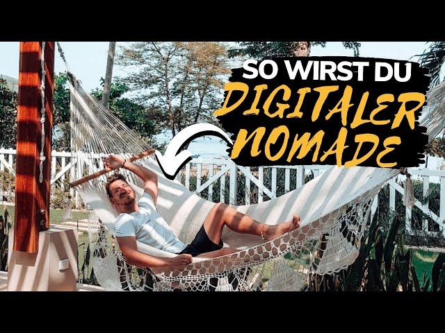 Digitaler Nomade werden - Meine Tipps! | Schritt für Schritt zum digitalen Nomaden Leben.