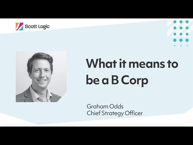 What it means to be a B Corp // Scott Logic