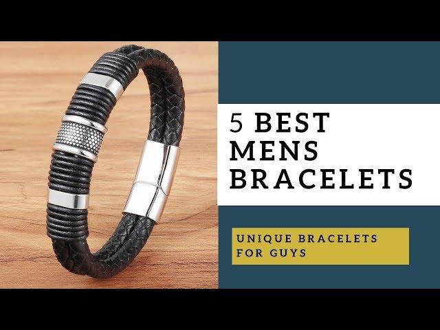 5 Best Mens Bracelets | Unique Bracelets For Men