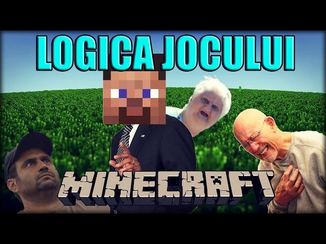 Logica jocului Minecraft (PARODIE)