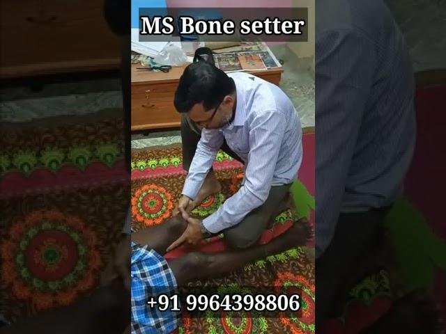 MS Bone setter are practice  Traditional bone setting