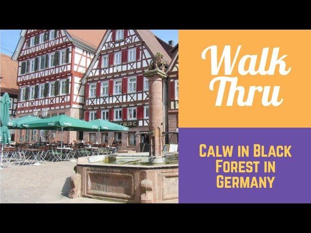 Walking Through: Calw im Schwarzwald in GERMANY