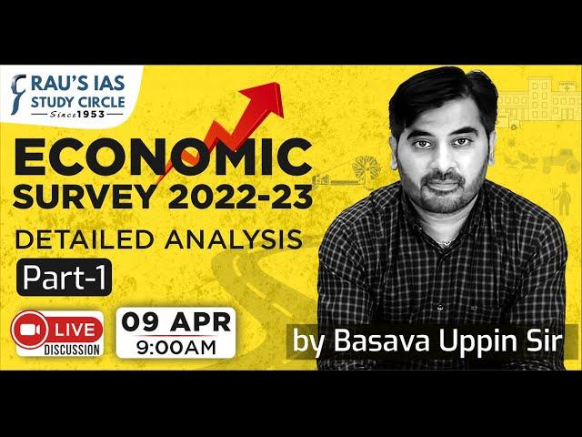 Economic Survey 2022-2023 | Detailed Analysis | Part -1 | By Basava Uppin Sir