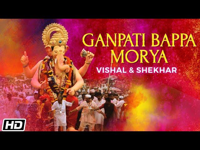 Ganpati Bappa Morya | Vishal & Shekhar | Ganpati Song | Ganesh Aarti | Ganesh Chaturthi Special 2024