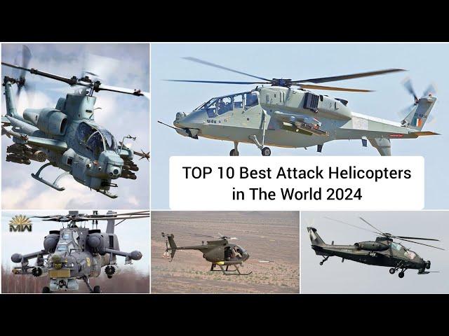 TOP 10 Best Attack Helicopters in The World 2024 | Latest Update