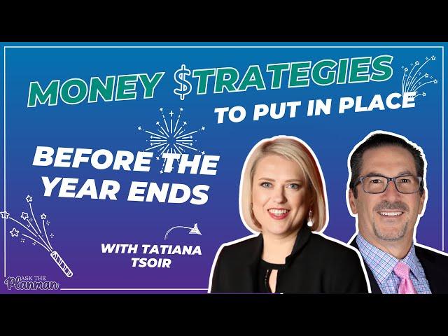 EP 80  | End Of Year Money Tips with Tatianna Tsoir