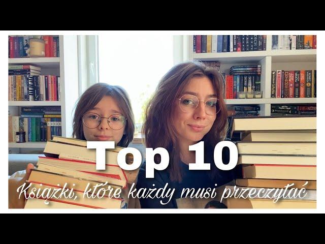 RANKING 10 KSIĄŻEK, KTÓRE KAŻDY POWINIEN PRZECZYTAĆ 