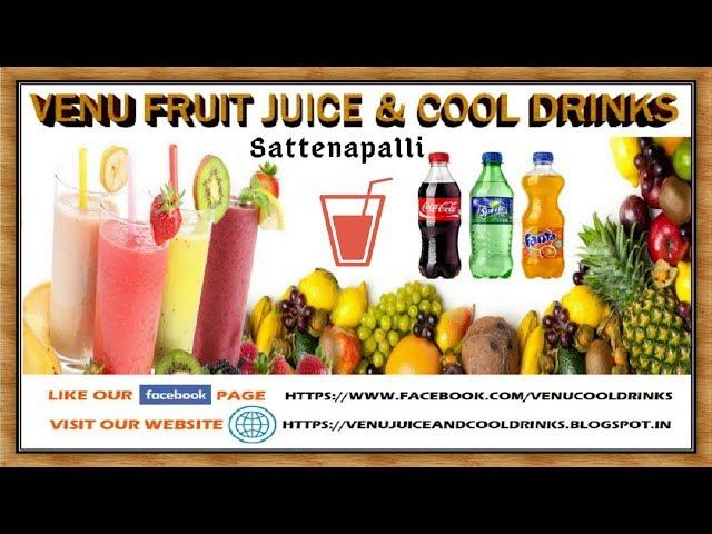 Venu Fruit Juice & Cool Drinks | Sattenapalli