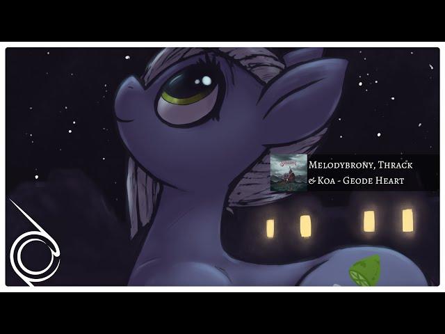 Melodybrony, Thrack & Koa - Geode Heart [Pop Rock]