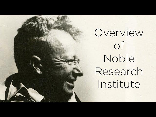 Noble Research Institute - Overview 2018