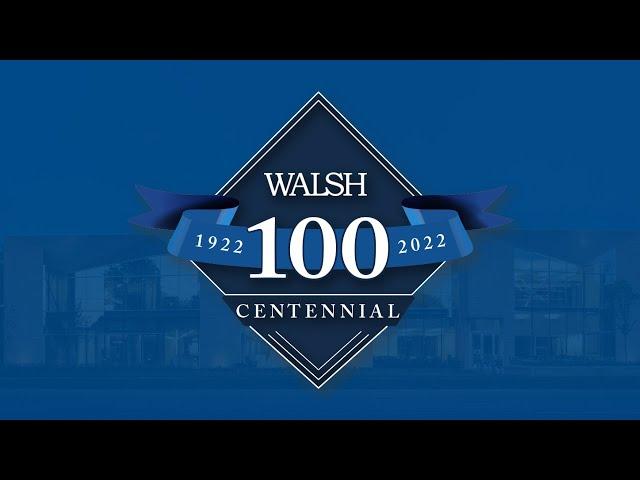 Walsh College Centennial