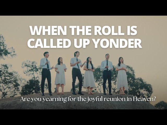 A Song For The Hoping | When The Roll Is Called Up Yonder | Hymn Cover