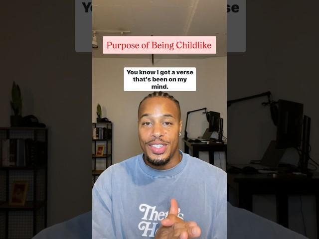 Why Christians Are Told To Be Childlike. ‼️#thereshope #purpose #kingdomofGod #childofGod #faith