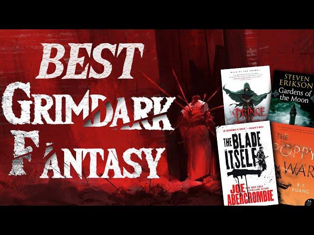 Best Grimdark Fantasy Books of All Time