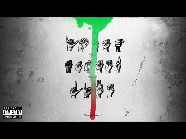 Young Thug - Slime Language (Full Album)