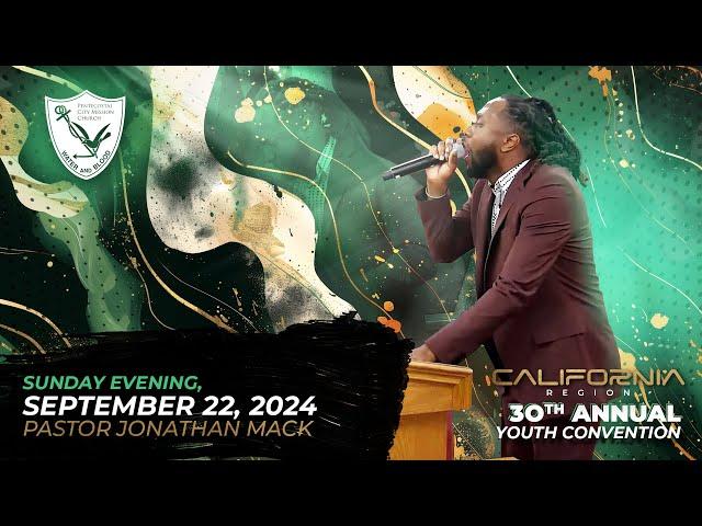 30th Annual California Region Youth Convention | Sunday Evening, September 22, 2024