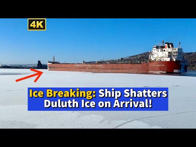 ️Ice Breaking: Ship Shatters Duluth Ice on Arrival!