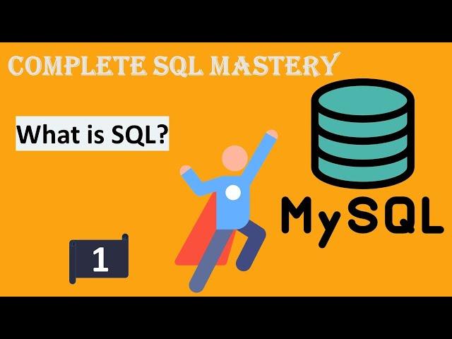 Complete SQL Mastery / 1. Getting Started /  2. What is SQL